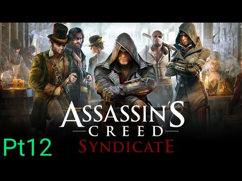 Assassin's Creed Syndicate playthrough pt 12 ps5