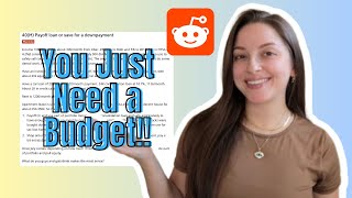 You just need a budget!! | REDDIT $ REVIEW