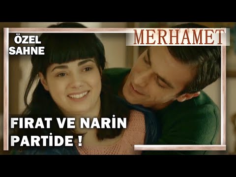 Fırat Ve Narin Partide! - Merhamet Özel Klip