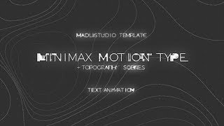 Minimax Motion Type (Best After Effects Projects)