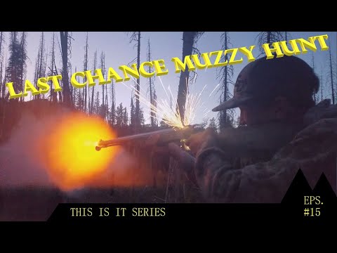 Last Chance Muzzy Hunt - TIIS #15 - Nimrod Outdoors