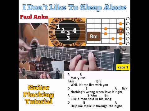 I Don't Like To Sleep Alone - Paul Anka guitar chords w/ lyrics & plucking tutorial