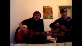 Andy und Chris - Chuck Ragan Cover Done and done