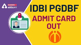 IDBI PGDBF Admit Card Out #Adda247