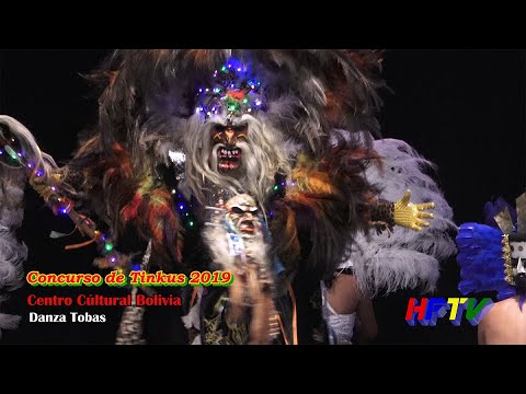 Centro Cúltural Bolivia (Danza de los Tobas) - CONCURSO DE TINKUS  2019