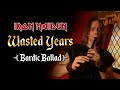 Iron Maiden Wasted Years Instrumental Bardic Ballad