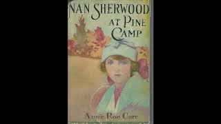 Nan Sherwood at Pine Camp: Or, The Old Lumberman's Secret