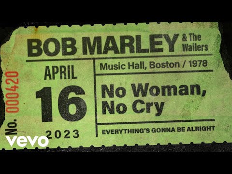 Videoclip de No Woman No Cry (Live At Music Hall, Boston / 1978) — Bob Marley & The Wailers