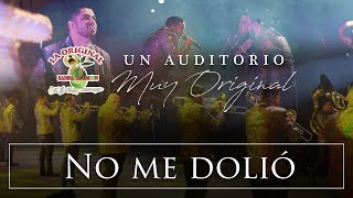 La Original Banda El Limón - No me dolió (Desde el auditorio)