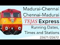 Madurai Chennai Tejas Express Train No 22671 22672 Stations And Running Time Date Way2Madurai