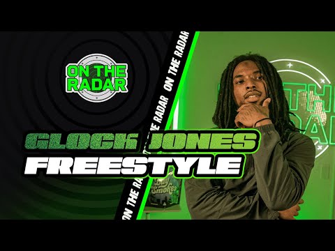 The Glock Jones "On The Radar" Freestyle