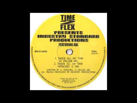 Industry Standard - Taken All My Time (Clayton M Mix)