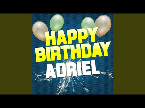 Happy Birthday Adriel