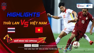 Highlights | Thái Lan - Việt Nam | Nỗ lực hết mình là chưa đủ cho tấm vé chung kết!