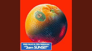 Fred Falke - 2am Sunset video