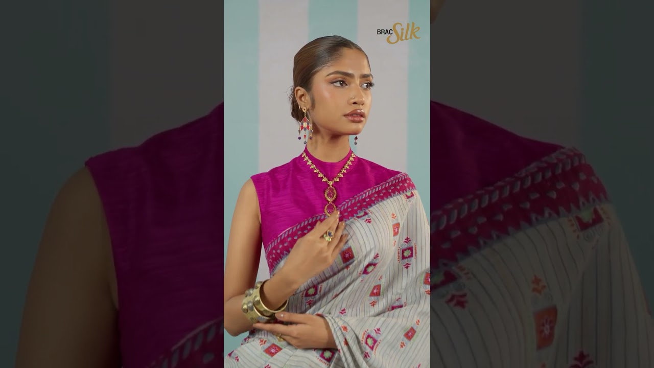 Elegance in BRAC Silk!