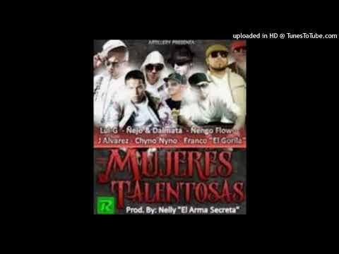 Luigi 21 Plus, Ñejo, Dalmata, Ñengo, J Alvarez, Chyno, Franco - Mujeres Talentosas (Official Audio)
