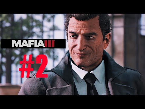 Mafia III: Definitive Edition - Gameplay Walkthrough - Part 2 (MEET VITO)