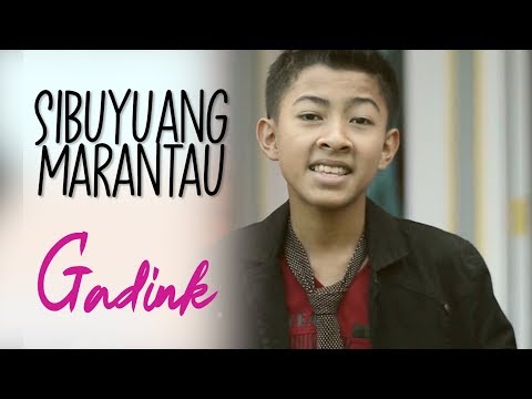 GADINK - SI BUYUANG MARANTAU