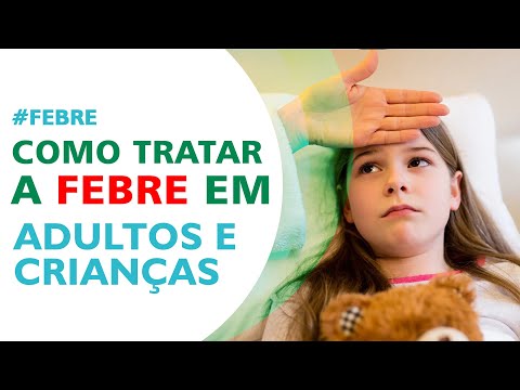 FEBRE em Adultos e Crianças | Como Tratar? Dr. Sandro Responde