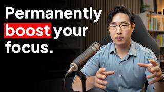 How To Improve Your Focus Permanently