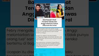 GAK BAKALAN KETEMU Bak Firasat, Chat Terakhir Kakak dan Anggi Sebelum Tewas Dibunuh Kini Viral