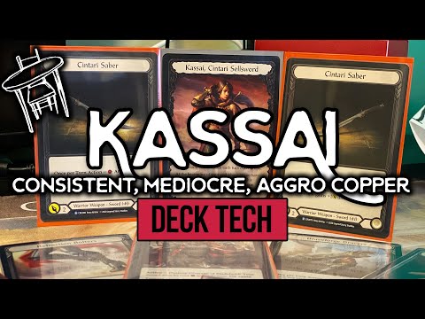 Kassai "Consistent Mediocre Aggro" Deck Tech! Flesh and Blood TCG