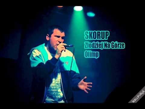 Skorup - Złodziej Na Górze Olimp