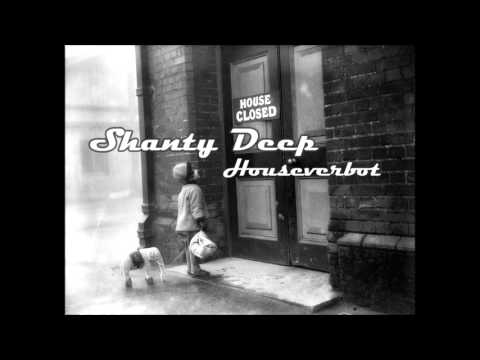 Shanty Deep -  Houseverbot ♫♪