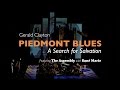 Gerald Clayton & The Assembly featuring René Marie | 'Piedmont Blues: A Search for Salvation' EPK
