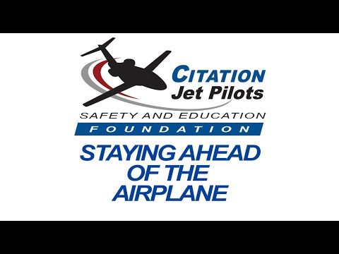 CJP Safety Foundation 2019 - Staying Ahead of the Airplane