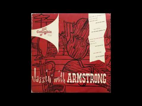 Louis Armstrong - Jazzin´ With Armstrong (1953) (Full Album)