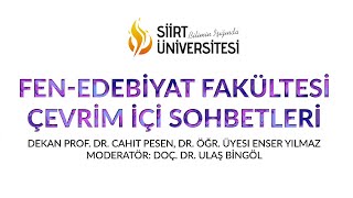 FEN EDEBİYAT FAKÜLTESİ ÇEVİRİM İÇİ SOHBETLERİ-1