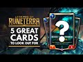 LEGENDS OF RUNETERRA | 5 Awesome Cards to Look Out For