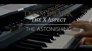 Dream Theater - The X Aspect cover [&quot;The Astonishing&quot;]