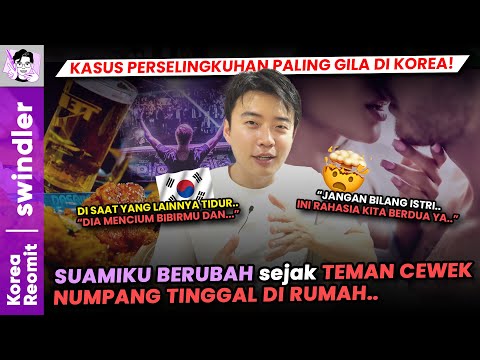 Swindler - TEMANKU NUMPANG DI RUMAHKU.. TAPI SUAMIKU JADI ANEH..