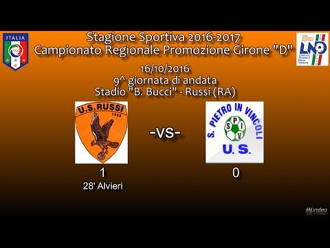 16/10/16- Promoz. ER D – 9^ g and. – US Russi-SPIV 1-0 SINTESI
