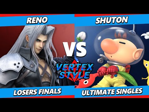Vertex Style LOSERS FINALS - Reno (Sephiroth, Byleth) Vs Shuton (Olimar, Pyra Mythra) Smash Ultimate