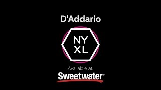 Video thumbnail for D'Addario NYXL Strings by Sweetwater