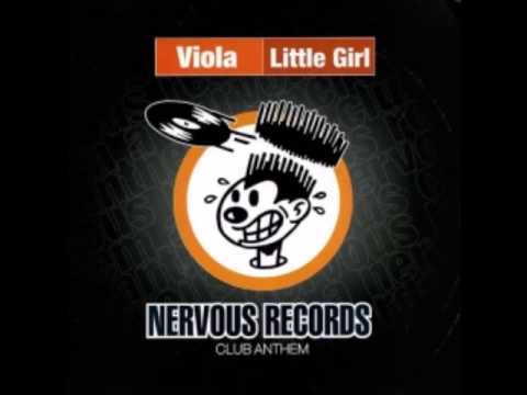 Viola - Little Girl (Original Kyle Smith Radio Edit)
