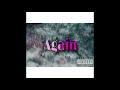 Moe Xav - Again ft. Moe Will (Official Audio)