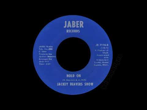 Jackey Beavers Show - Hold On
