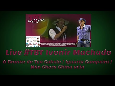Não Chora Minha China Véia - Ivonir Machado e…