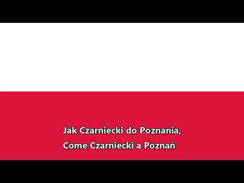 Inno nazionale della Polonia - Mazurek Dąbrowskiego (Mazurca di Dąbrowski)