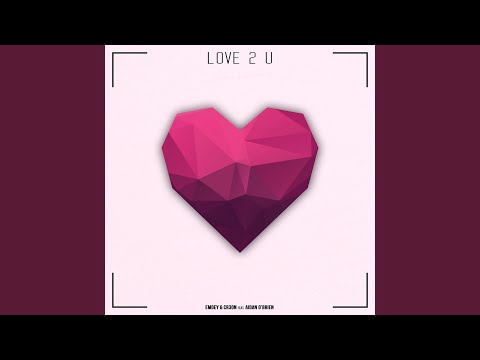 Love 2 U