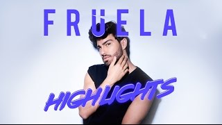 FRUELA // HIGHLIGHTS (IT)
