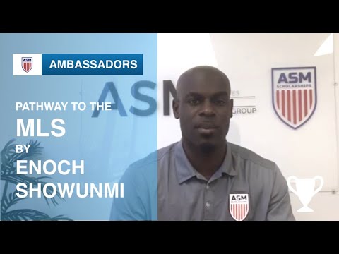 Pathway to the MLS by Enoch Showunmi