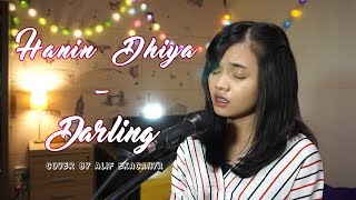 Hanin Dhiya - Darling (Cover by Alif Ekacahya)
