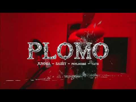 Plomo - Juhnia X Sassy Lussy X Tate X Psilocybe