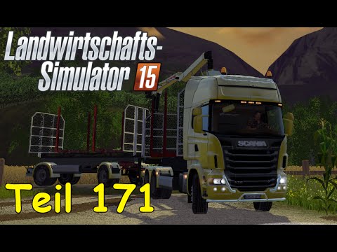 Let's Play LS15 Forstwirtschaft Teil 171 - BÄUME FÄLLEN IN DER NACHT  [The Alps] | Liongamer1